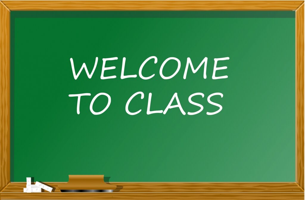 chalkboard with text welcome to class